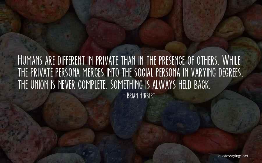 Tecidaria Quotes By Brian Herbert Tecidaria Quotes By Brian Herbert