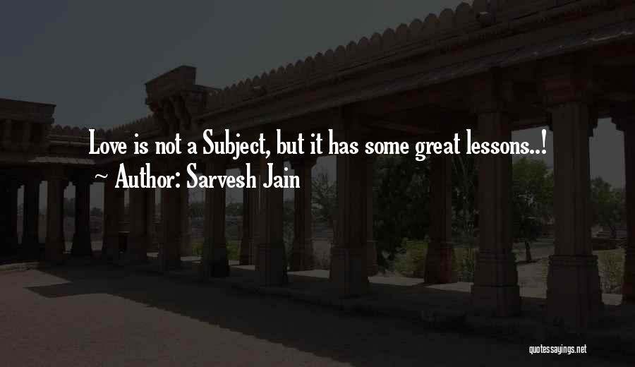 Teclas De Atalho Quotes By Sarvesh Jain