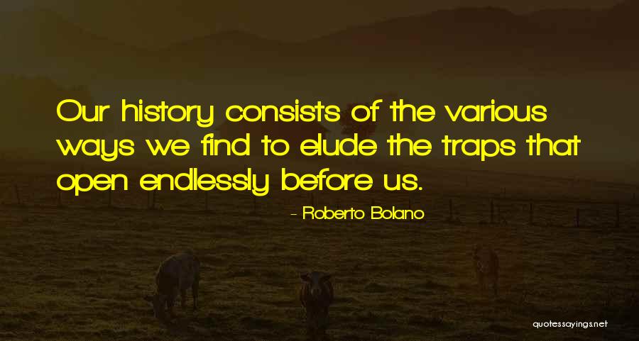 Tecnologias Disruptivas Quotes By Roberto Bolano Tecnologias Disruptivas Quotes By Roberto Bolano