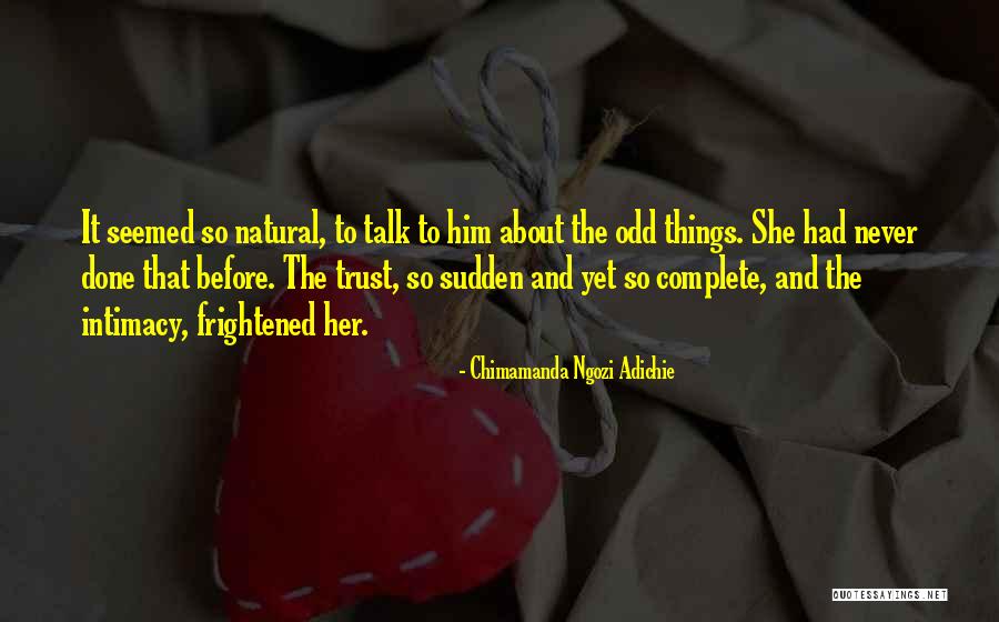 Tecnologias Educativas Quotes By Chimamanda Ngozi Adichie Tecnologias Educativas Quotes By Chimamanda Ngozi Adichie
