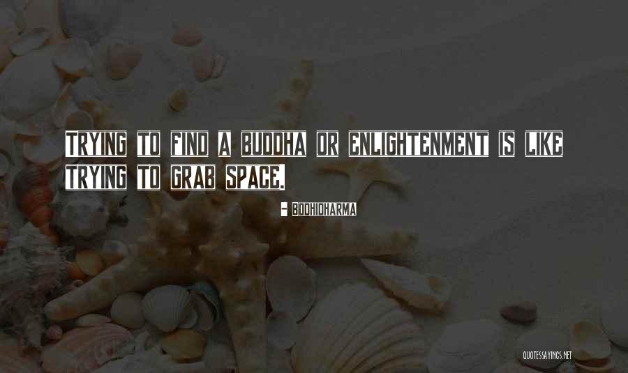 Tecnologias Limpias Quotes By Bodhidharma Tecnologias Limpias Quotes By Bodhidharma