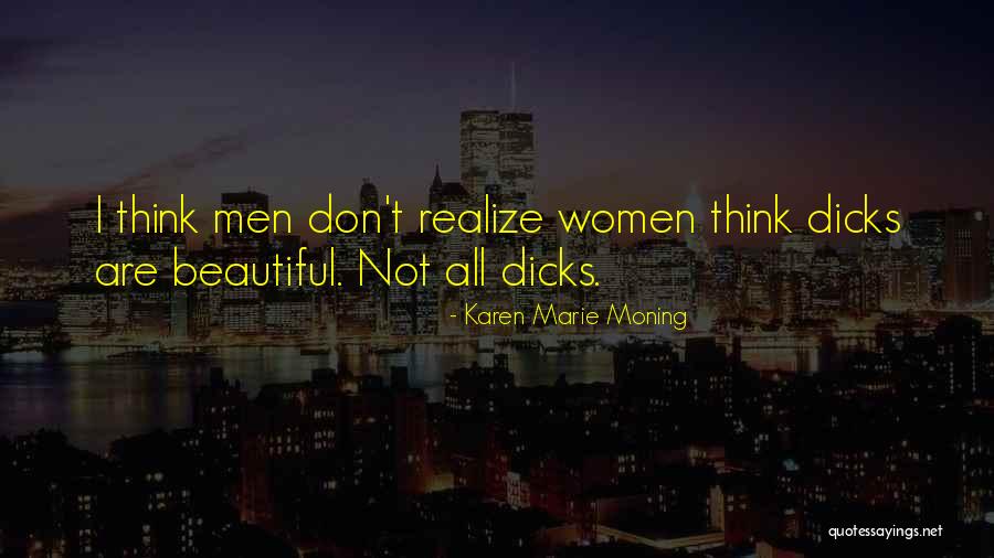 Tecnologicos De Mexico Quotes By Karen Marie Moning