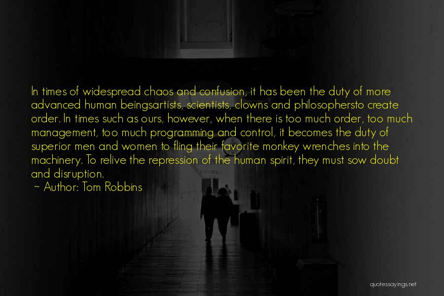 Tecosky Dental Quotes By Tom Robbins