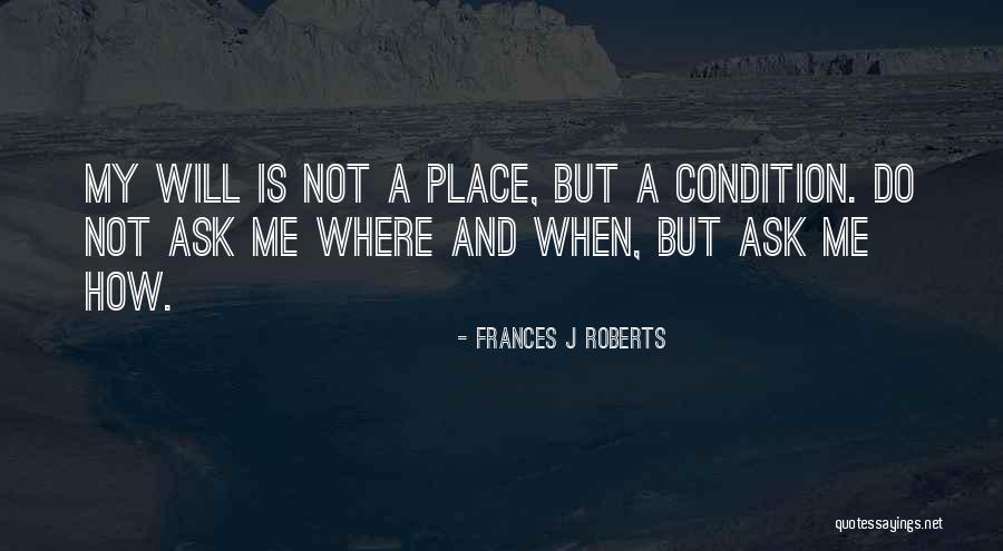 Tecovas Quotes By Frances J Roberts Tecovas Quotes By Frances J Roberts