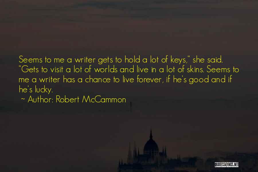 Tecrec Quotes By Robert McCammon