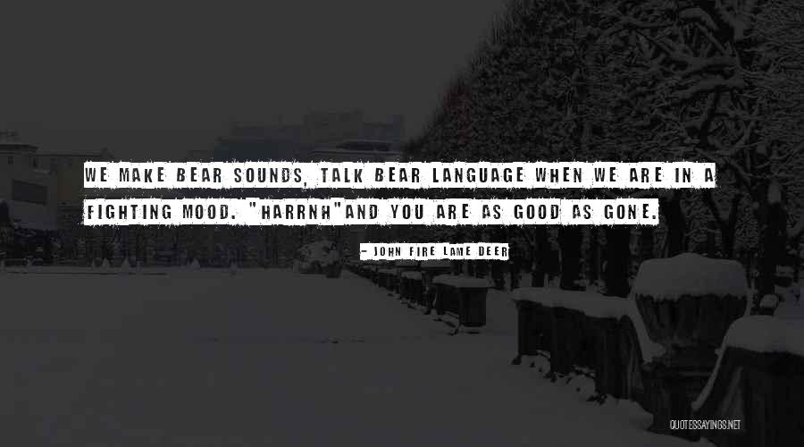 Tecuceanul Quotes By John Fire Lame Deer Tecuceanul Quotes By John Fire Lame Deer