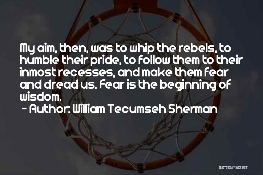 Tecumseh's Quotes By William Tecumseh Sherman