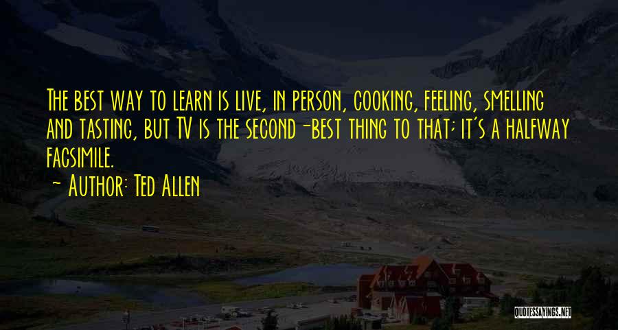 Ted Allen Quotes 1127048