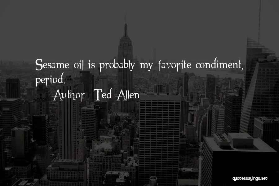 Ted Allen Quotes 1224667