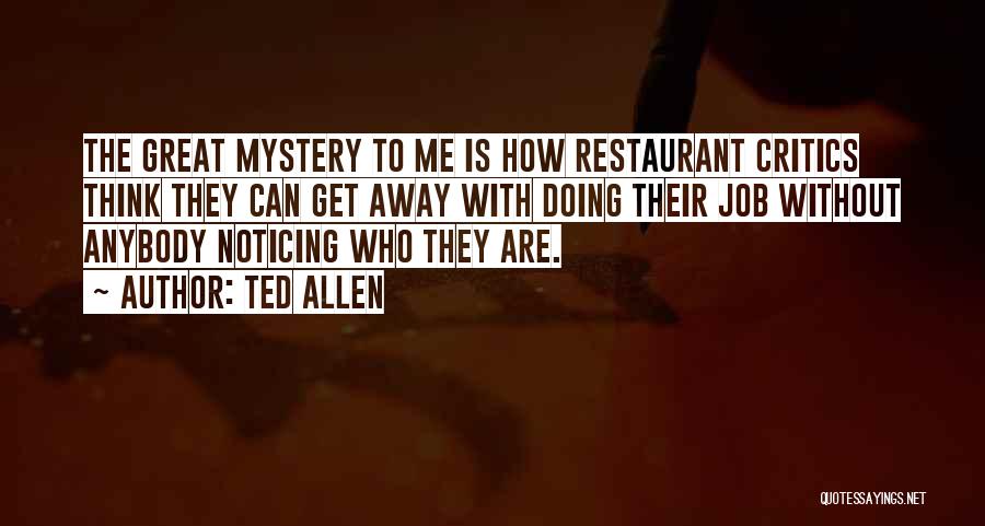 Ted Allen Quotes 1560013