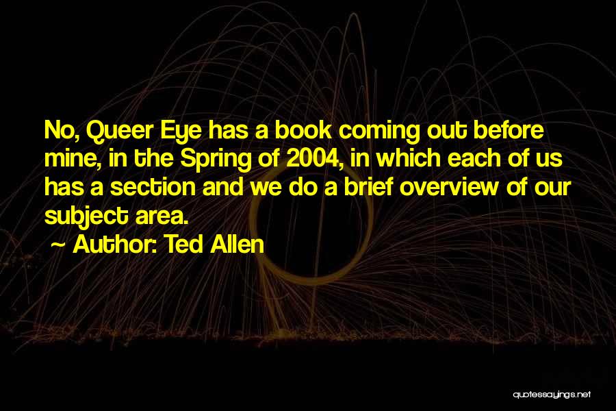 Ted Allen Quotes 1890988