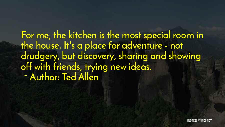 Ted Allen Quotes 1915952