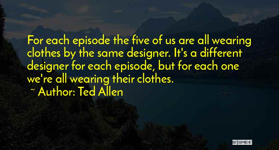 Ted Allen Quotes 2092184