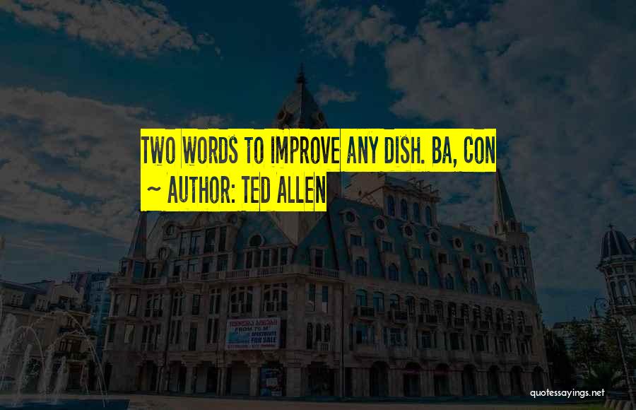 Ted Allen Quotes 89818