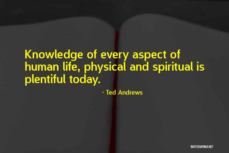 Ted Andrews Quotes 1592355 Ted Andrews Quotes 1592355
