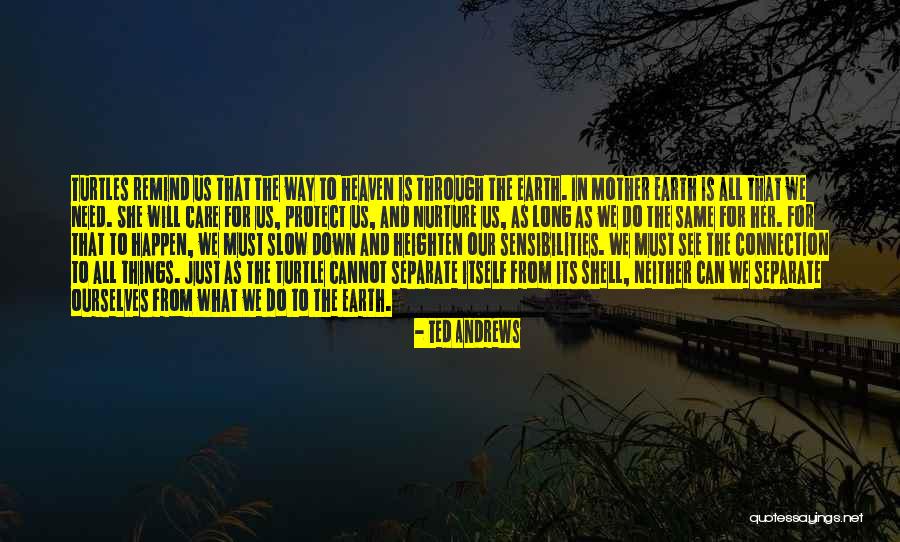 Ted Andrews Quotes 2116421 Ted Andrews Quotes 2116421
