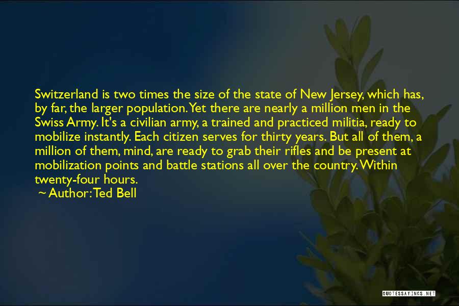 Ted Bell Quotes 1978534