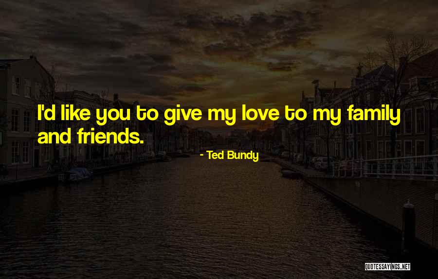 Ted Bundy Quotes 1250105 Ted Bundy Quotes 1250105