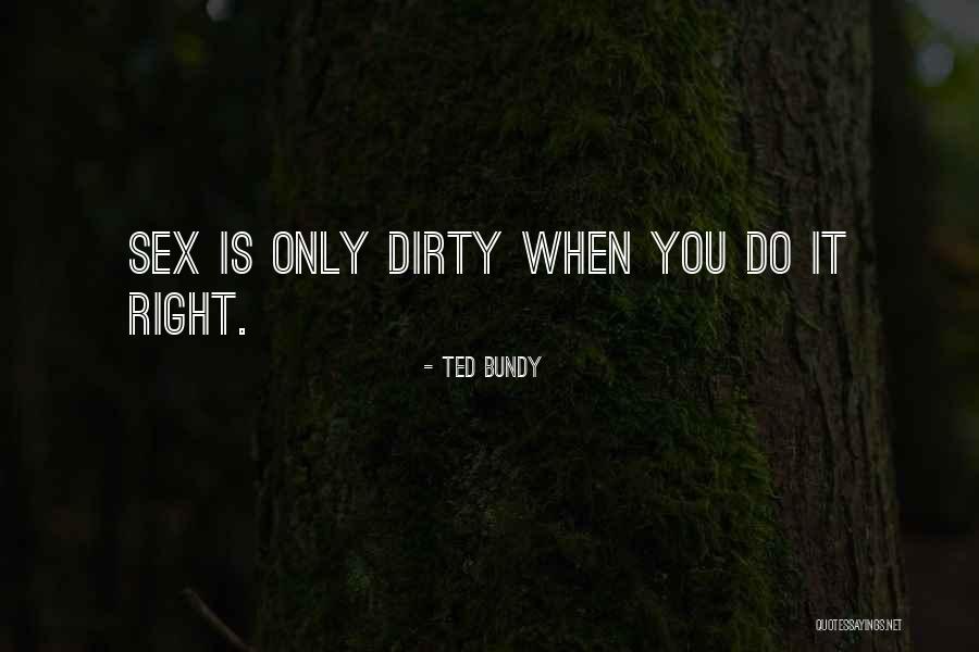 Ted Bundy Quotes 1403258