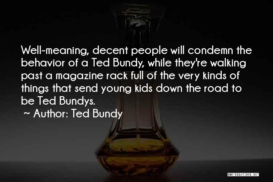 Ted Bundy Quotes 1431302