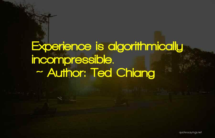 Ted Chiang Quotes 2158633