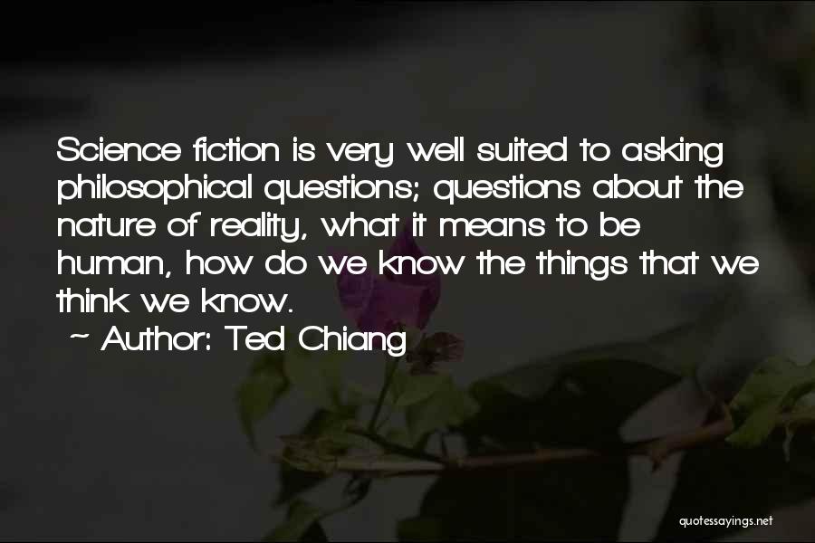 Ted Chiang Quotes 541748