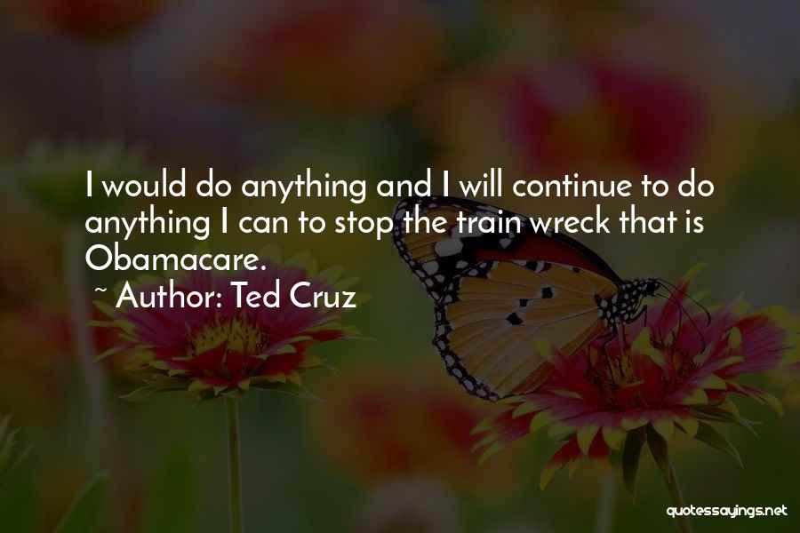 Ted Cruz Quotes 835464
