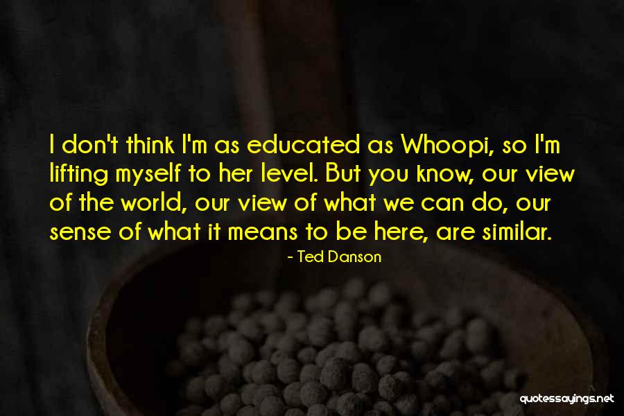 Ted Danson Quotes 1147435 Ted Danson Quotes 1147435