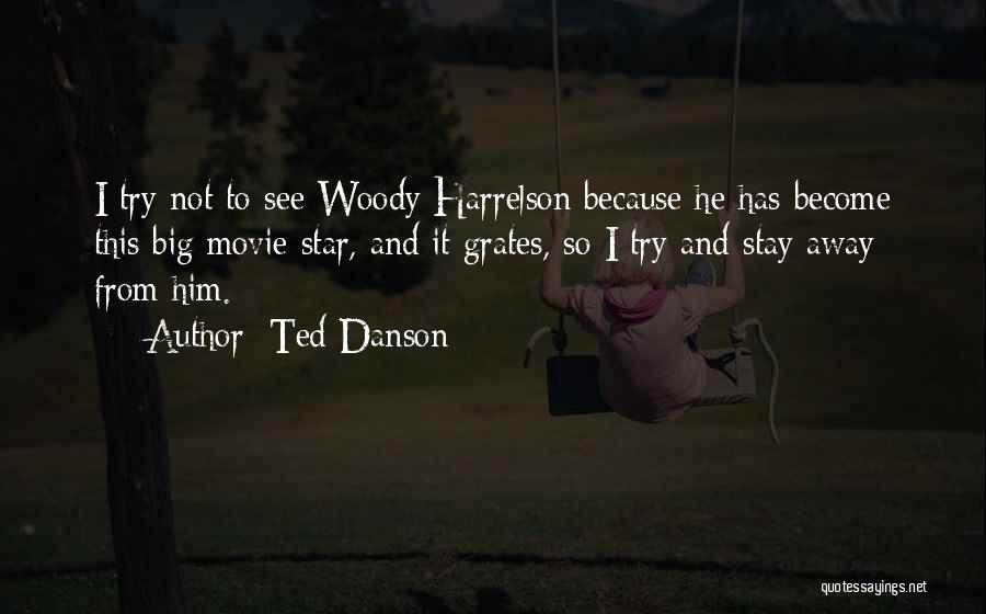 Ted Danson Quotes 1242672