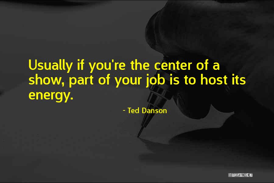 Ted Danson Quotes 1398123 Ted Danson Quotes 1398123