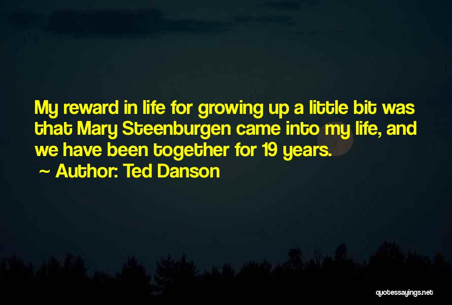 Ted Danson Quotes 1497707