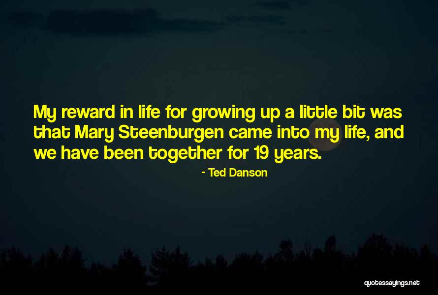 Ted Danson Quotes 1497707 Ted Danson Quotes 1497707