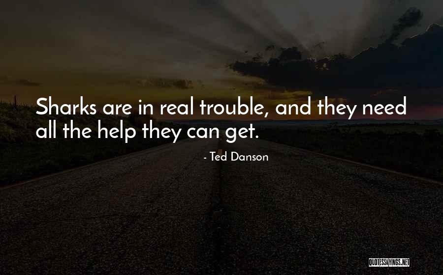 Ted Danson Quotes 1519062