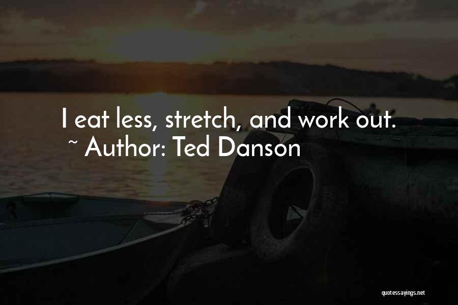 Ted Danson Quotes 1662084