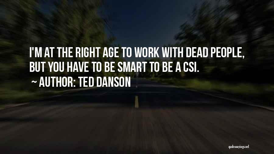 Ted Danson Quotes 1823018