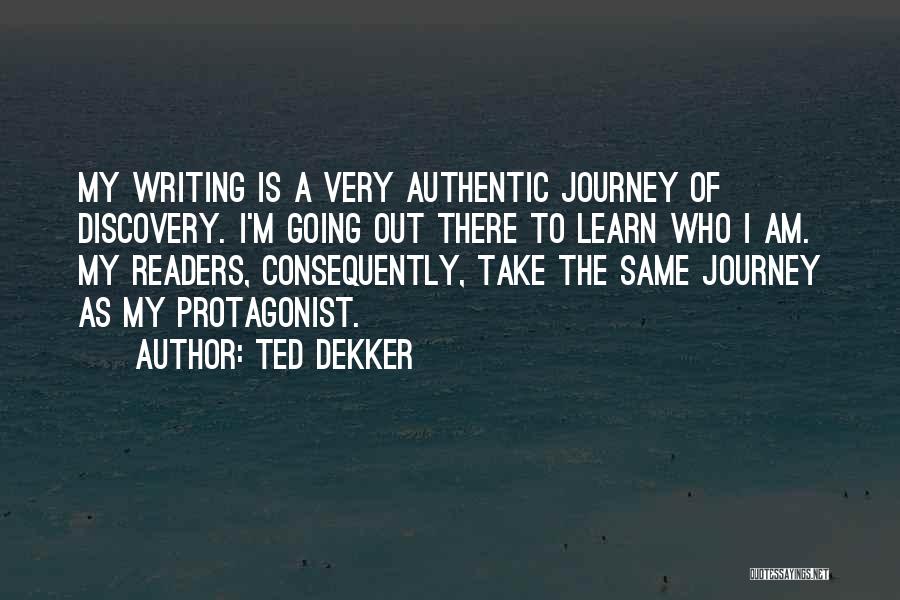 Ted Dekker Quotes 1103165