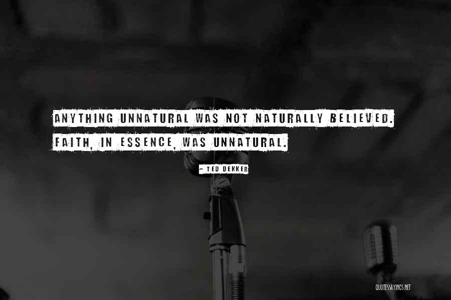 Ted Dekker Quotes 2148229 Ted Dekker Quotes 2148229