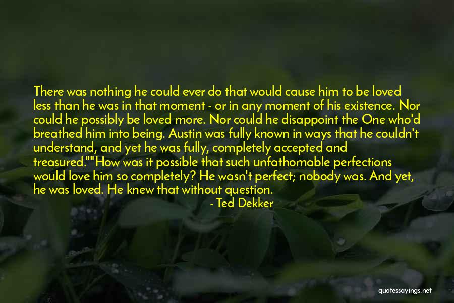 Ted Dekker Quotes 2199392 Ted Dekker Quotes 2199392
