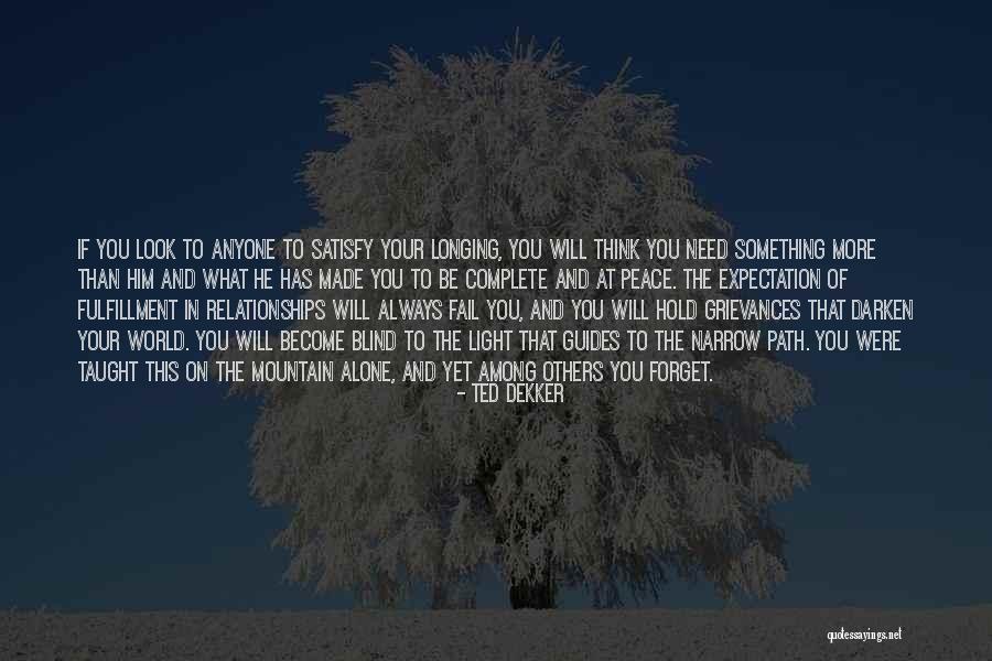 Ted Dekker Quotes 496747 Ted Dekker Quotes 496747