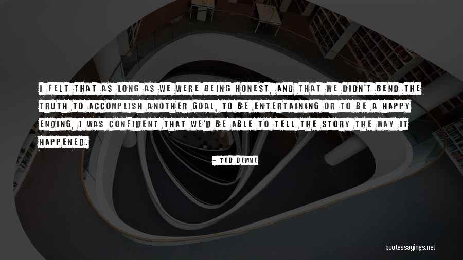 Ted Demme Quotes 1410312 Ted Demme Quotes 1410312