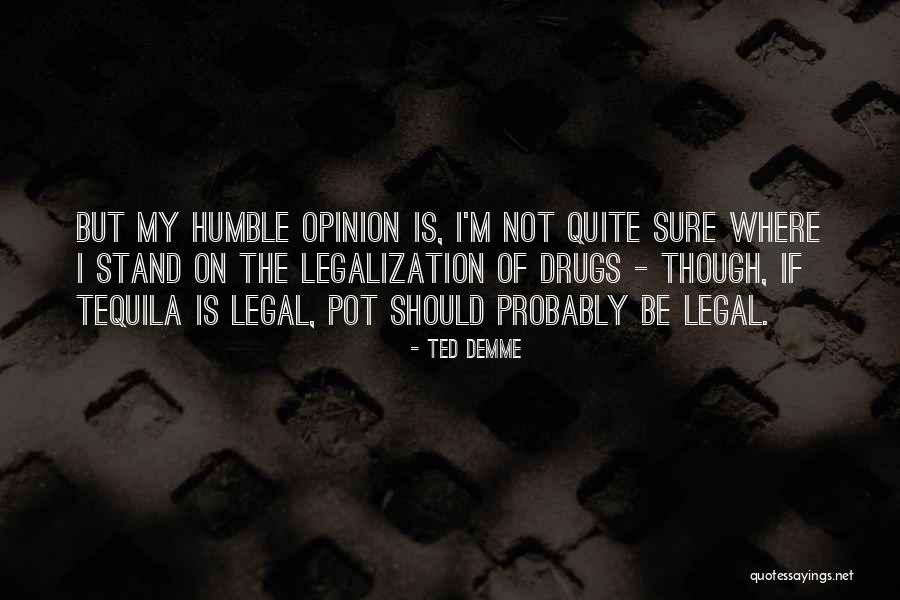Ted Demme Quotes 598952 Ted Demme Quotes 598952