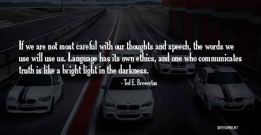 Ted E. Brewerton Quotes 763514 Ted E. Brewerton Quotes 763514