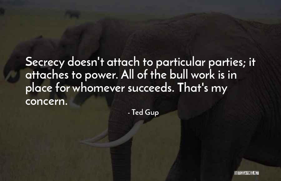 Ted Gup Quotes 1032534