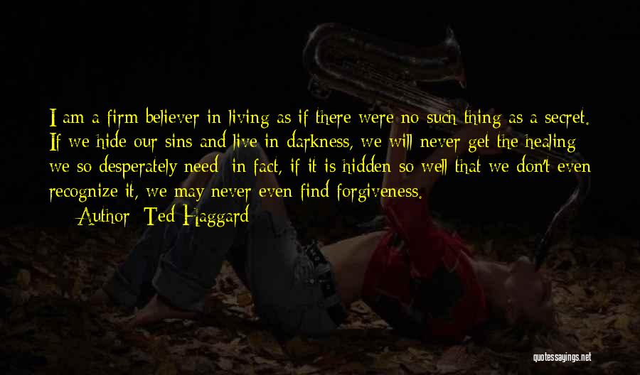 Ted Haggard Quotes 1235122