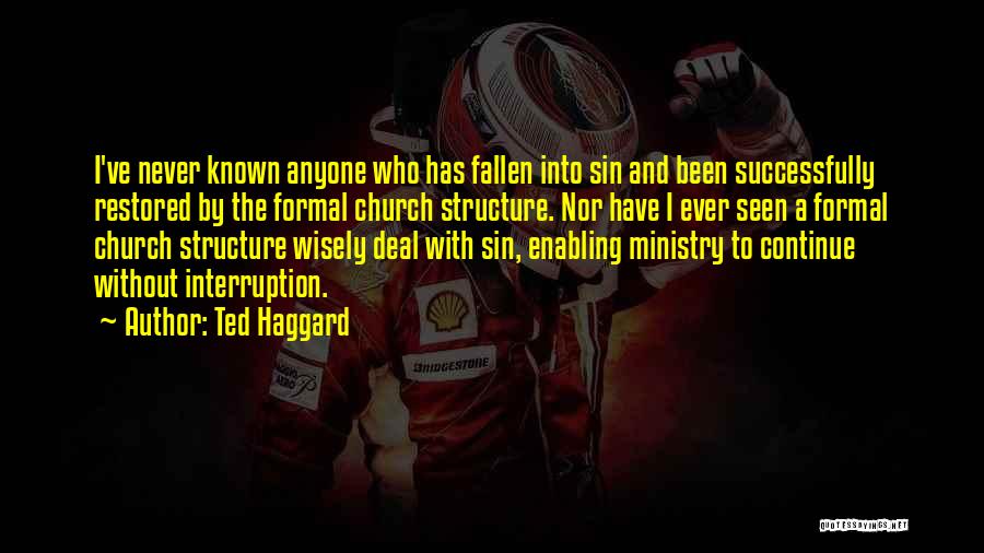 Ted Haggard Quotes 1264914