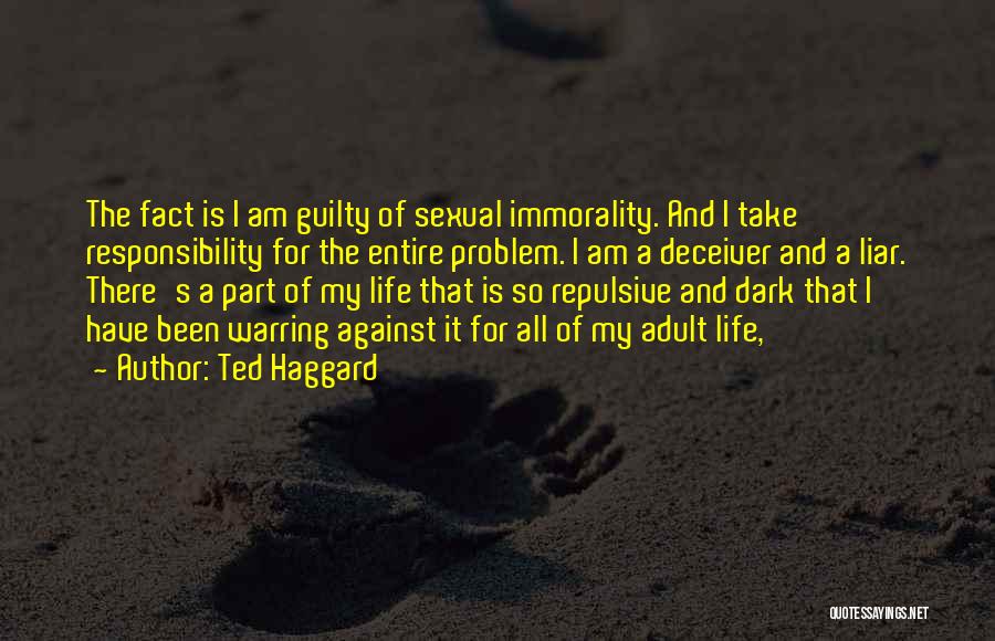 Ted Haggard Quotes 288788