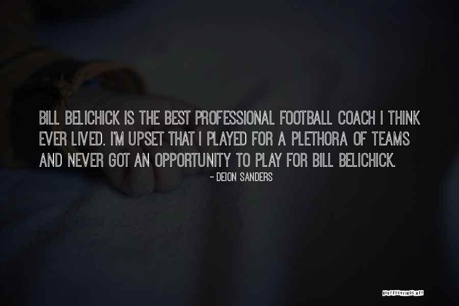 Ted Hastings Quotes By Deion Sanders Ted Hastings Quotes By Deion Sanders
