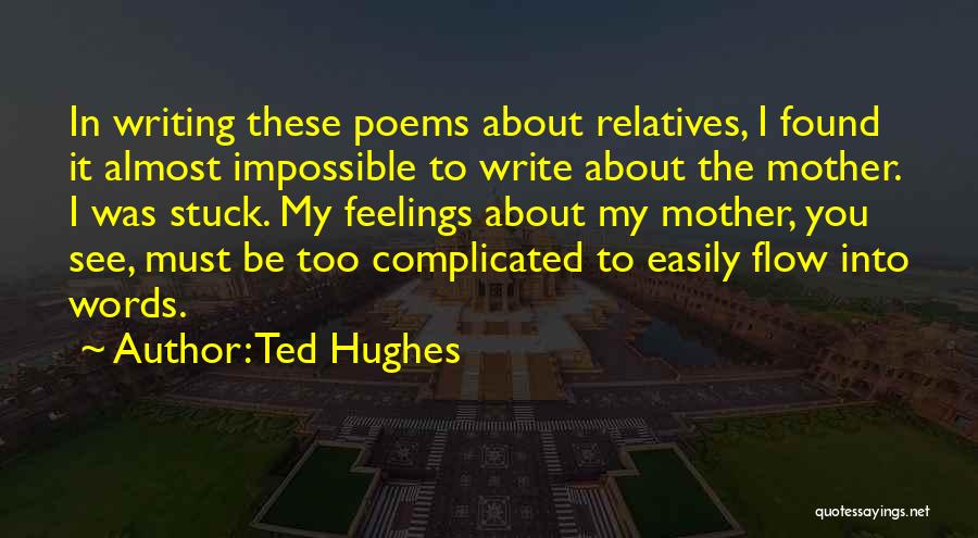 Ted Hughes Quotes 1039421