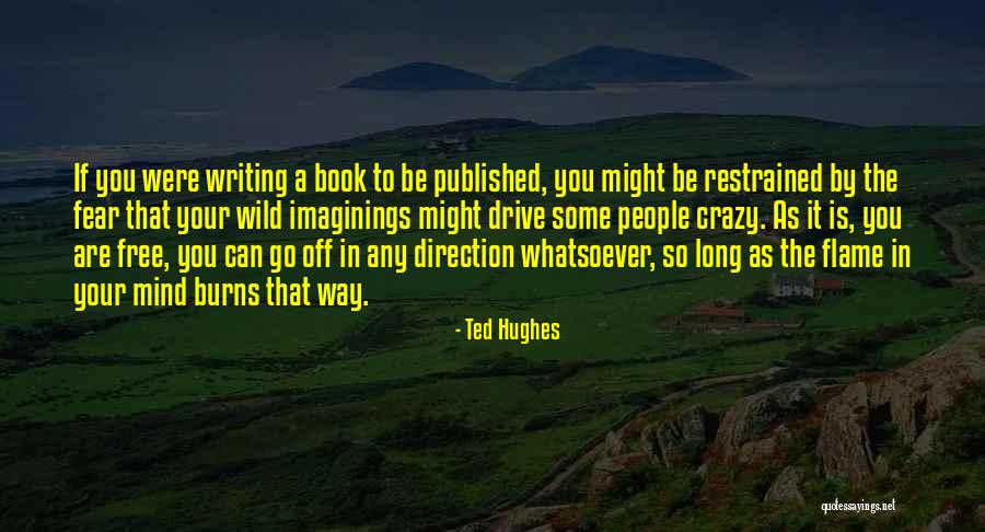 Ted Hughes Quotes 1283545