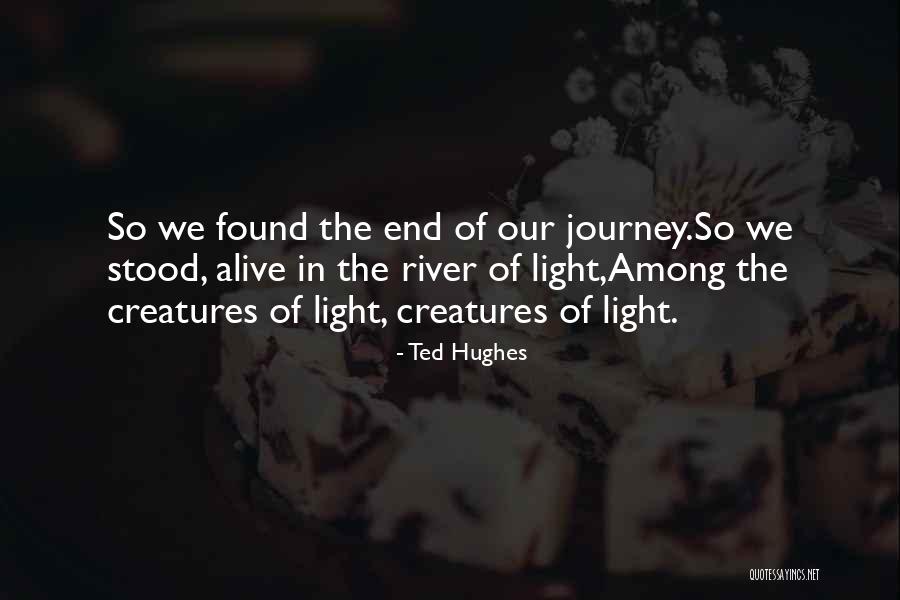 Ted Hughes Quotes 2197290